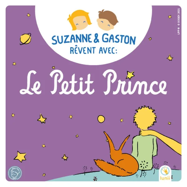 LUNII - LIVRE AUDIO - SUZANNE ET GASTON REVENT AVEC LE PETIT PRINCE