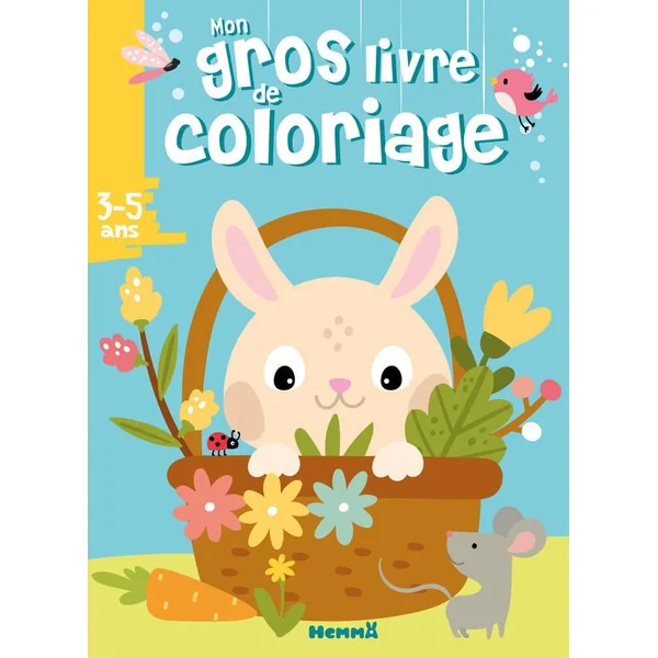 MON GROS LIVRE DE COLORIAGE LAPIN PANIER